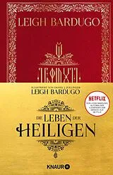 Fester Einband Die Leben der Heiligen von Leigh Bardugo