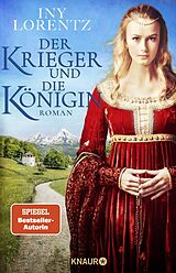 Fester Einband Der Krieger und die Königin von Iny Lorentz