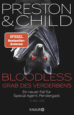 Fester Einband BLOODLESS - Grab des Verderbens von Douglas Preston, Lincoln Child