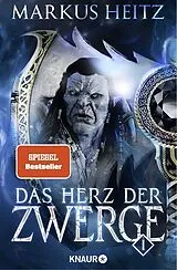 Kartonierter Einband Das Herz der Zwerge 1 von Markus Heitz