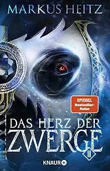 Kartonierter Einband Das Herz der Zwerge 2 von Markus Heitz