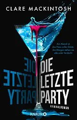 Kartonierter Einband Die letzte Party von Clare Mackintosh