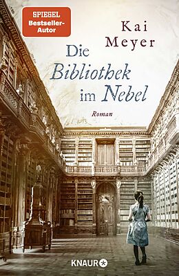 Fester Einband Die Bibliothek im Nebel von Kai Meyer