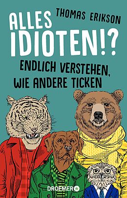 Kartonierter Einband Alles Idioten!? von Thomas Erikson