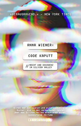 Kartonierter Einband Code kaputt von Anna Wiener