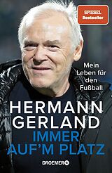 Fester Einband Immer auf'm Platz von Hermann Gerland