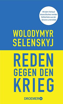 Fester Einband Reden gegen den Krieg von Wolodymyr Selenskyj