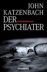 Fester Einband Der Psychiater von John Katzenbach