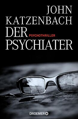 Fester Einband Der Psychiater von John Katzenbach