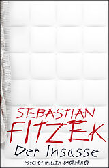 Fester Einband Der Insasse von Sebastian Fitzek