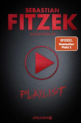 Fester Einband Playlist von Sebastian Fitzek