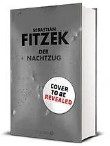 Gebunden Der Nachtzug von Sebastian Fitzek