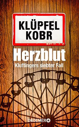 Fester Einband Herzblut von Volker Klüpfel, Michael Kobr