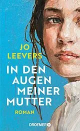 Fester Einband In den Augen meiner Mutter von Jo Leevers