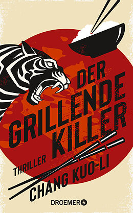 Fester Einband Der grillende Killer von Chang Kuo-Li