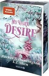 Kartonierter Einband My Dark Desire von L. J. Shen, Parker S. Huntington