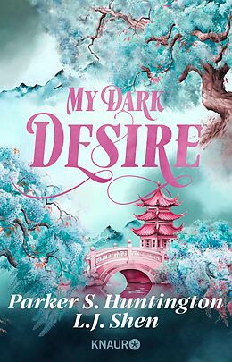 E-Book (epub) My Dark Desire von L. J. Shen, Parker S. Huntington