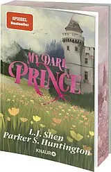 Kartonierter Einband My Dark Prince von L. J. Shen, Parker S. Huntington