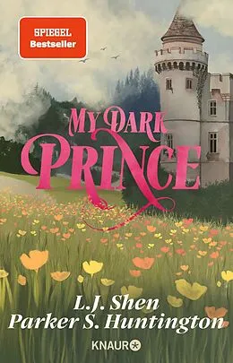 E-Book (epub) My Dark Prince von L. J. Shen, Parker S. Huntington