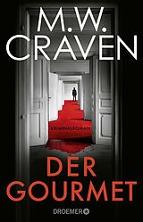 Kartonierter Einband Der Gourmet von M. W. Craven