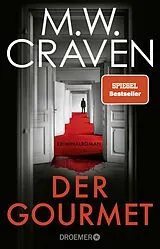 Kartonierter Einband Der Gourmet von M. W. Craven