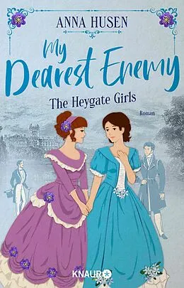 E-Book (epub) My Dearest Enemy. The Heygate Girls von Anna Husen