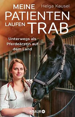 E-Book (epub) Meine Patienten laufen Trab von Helga Kausel