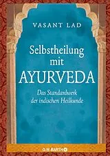 Fester Einband Selbstheilung mit Ayurveda von Vasant Lad