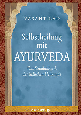 Fester Einband Selbstheilung mit Ayurveda von Vasant Lad