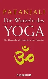 Fester Einband Die Wurzeln des Yoga von Patanjali