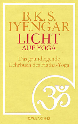 Fester Einband Licht auf Yoga von B. K. S. Iyengar