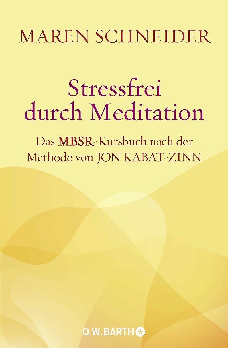 Jon kabat zinn gesund durch meditation leseprobe