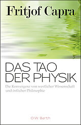 Kartonierter Einband Das Tao der Physik von Fritjof Capra