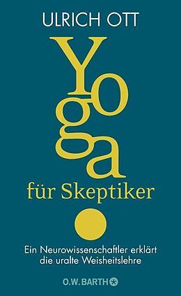 Fester Einband Yoga für Skeptiker von Ulrich Ott
