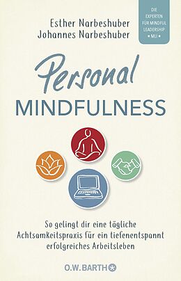 Kartonierter Einband (Kt) Personal Mindfulness von Johannes Narbeshuber, Esther Narbeshuber