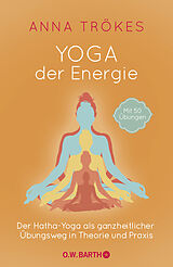 Fester Einband Yoga der Energie von Anna Trökes