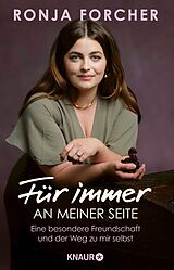 E-Book (epub) Für immer an meiner Seite von Ronja Forcher