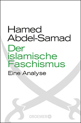 Kartonierter Einband Der islamische Faschismus von Hamed Abdel-Samad