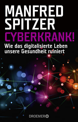 Couverture cartonnée Cyberkrank! de Manfred Spitzer