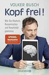 Kartonierter Einband Kopf frei! von Volker Busch