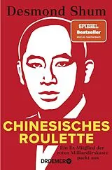 Kartonierter Einband Chinesisches Roulette von Desmond Shum