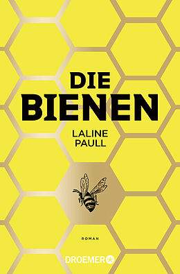 Kartonierter Einband Die Bienen von Laline Paull