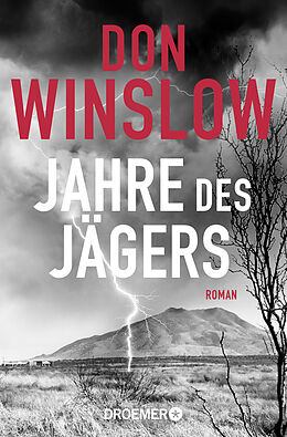 Kartonierter Einband Jahre des Jägers von Don Winslow