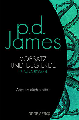 Kartonierter Einband Vorsatz und Begierde von P. D. James