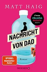 Kartonierter Einband Nachricht von Dad von Matt Haig