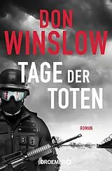 Kartonierter Einband (Kt) Tage der Toten von Don Winslow