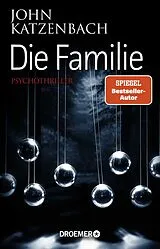 Kartonierter Einband Die Familie von John Katzenbach