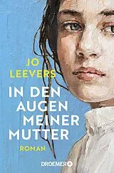 Kartonierter Einband In den Augen meiner Mutter von Jo Leevers