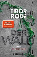 Kartonierter Einband (Kt) Der Wald von Tibor Rode