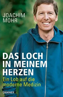 E-Book (epub) Das Loch in meinem Herzen von Joachim Mohr